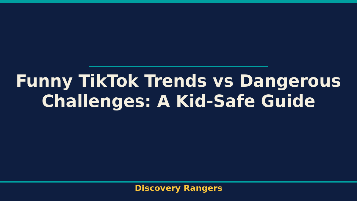 Funny TikTok Trends vs Dangerous Challenges: A Kid-Safe Guide. Parenting & Media illustrated guide for kids | Discovery Rangers