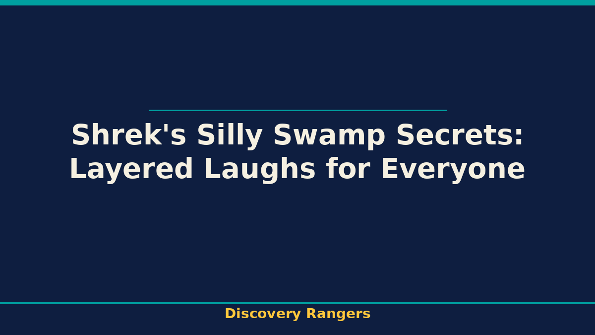 Shrek's Silly Swamp Secrets: Layered Laughs for Everyone. Parenting & Media illustrated guide for kids | Discovery Rangers