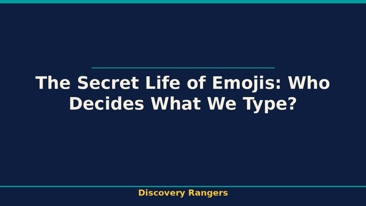 The Secret Life of Emojis: Who Decides What We Type? - illustrated guide